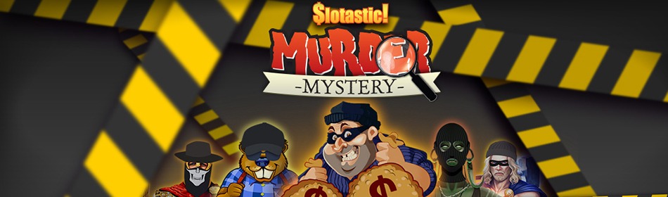 Slotastic Murder Mystery