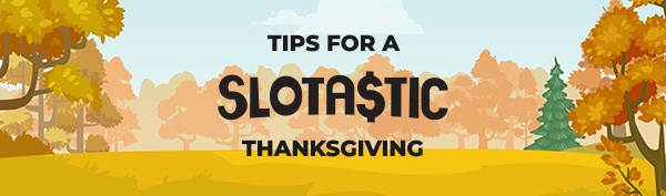 Best Thanksgiving Tips