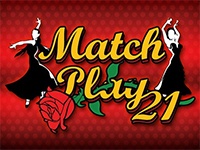 Match Play 21