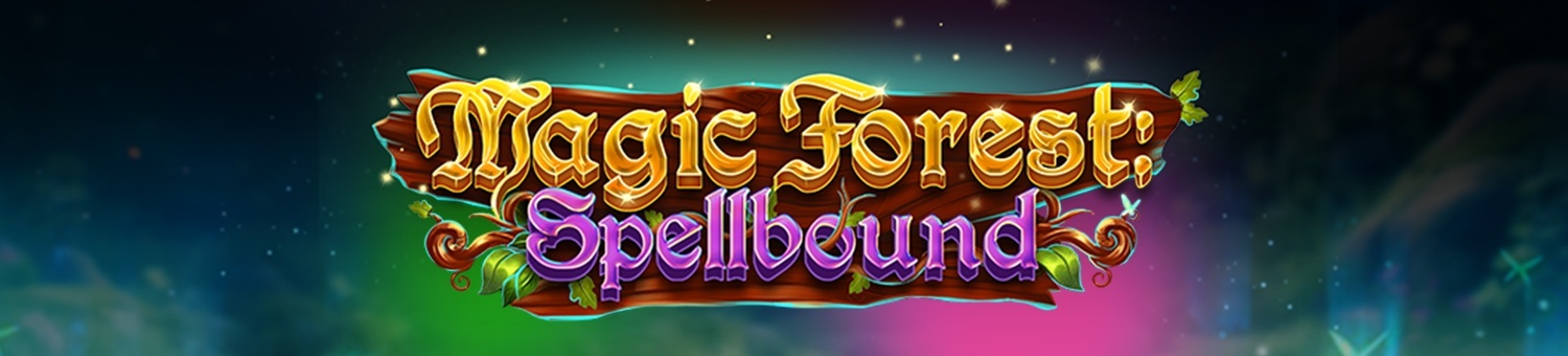 magicforestspellbound_gs.jpg?width=1500&height=340